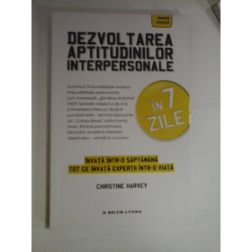 DEZVOLTAREA APTITUDINILOR INTERPERSONALE - CHRISTINE HARVEY